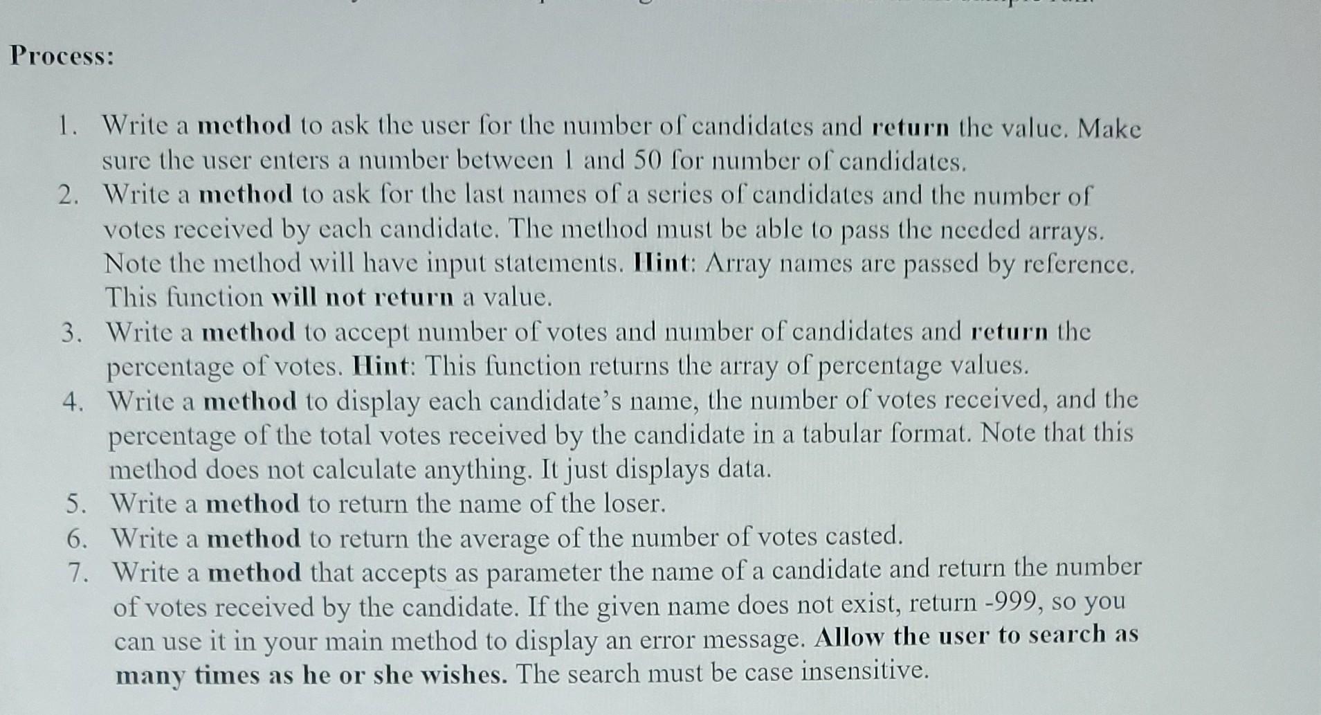 Do Not Use Break Or Continue In Your Loops Do Not Use Global Variables Parameters Must Be Passed To Methods The Only 3