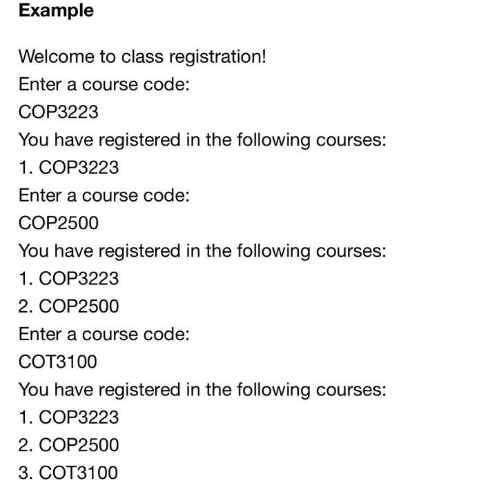 The Program You Are Going To Write A Program That Will Ask The User Which Class They Would Like To Take They Will Input 3