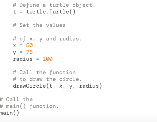 Define A Function Drawcircle This Function Should Expect A Turtle Object The Coordinates Of The Circle S Center Point 3