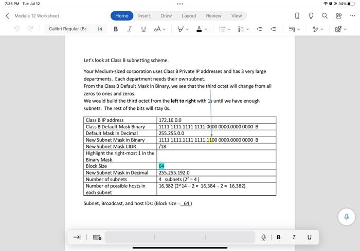 Let S Look At Class B Subnetting Scheme Your Medium Sized Corporation Uses Class B Private Ip Addresses And Has 3 Very 1