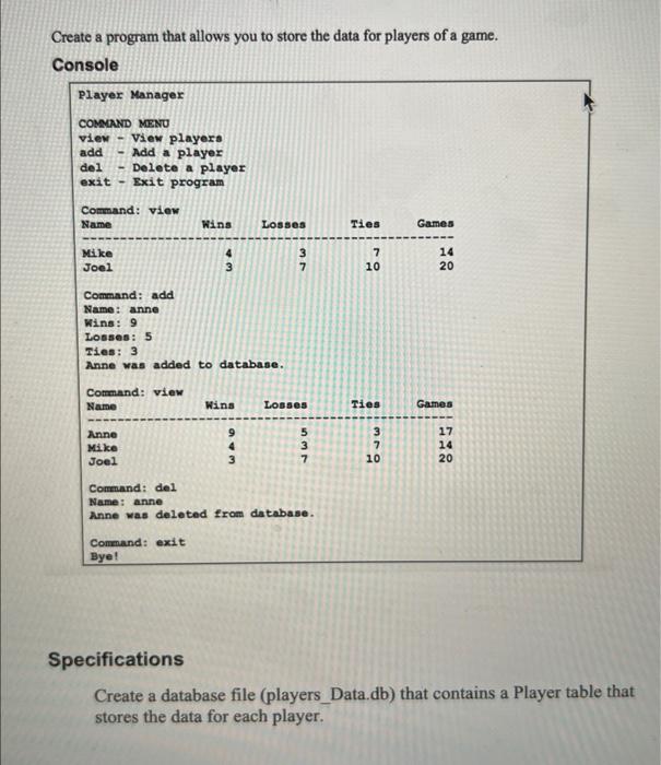 Create A Program That Allows You To Store The Data For Players Of A Game Console Player Manager Comndnd Menu View Vie 1