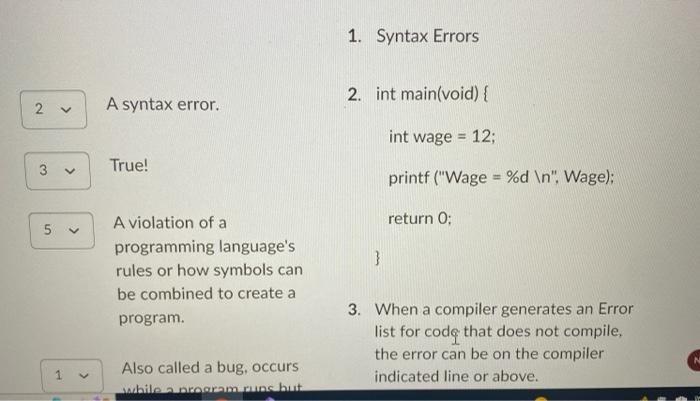 1 Syntax Errors A Syntax Error 2 Int Main Void Int Wage 12 True Printf Wage D N Wage A Violation Of A 1