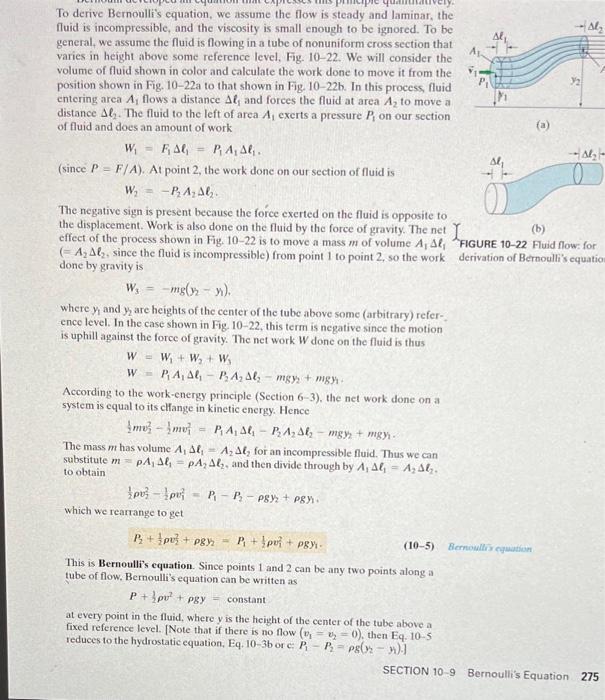 1 Derive Bernoullis Equation Using The Work Energy Principle See Pg 275 Av Constant P Fa P 1 Pv Pg Sy Consta 2
