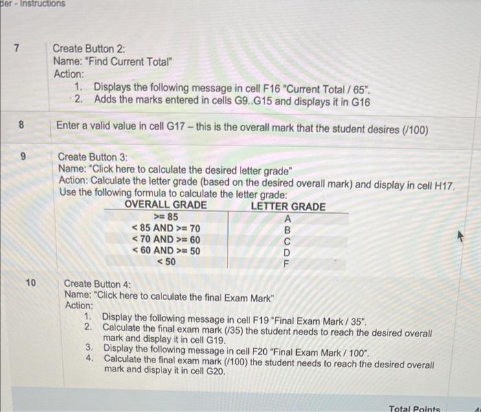 Enter A Valid Value In Cell G17 This Is The Overall Mark That The Student Desires 100 Create Button 3 Name Click 1
