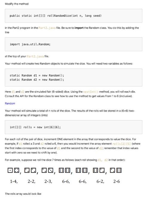 For Each Roll Of The Pair Of Dice Increment One Element In The Array That Corresponds To Value The Dice For Example I 1