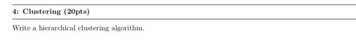Write A Hierarchical Clustering Algorithm 1