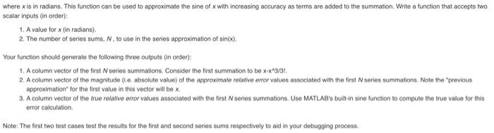 Sinx X 3 X3 5 X5 7 X7 9 X9 Where X Is In Radians This Function Can Be Used To Approximate The Sine Of X With Incr 2