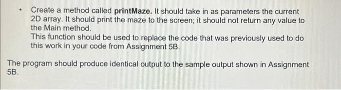 Assignment 6b Maze Game Version 2 In The Real World You Rarely Write A Piece Of Software Once And Then Leave It 2