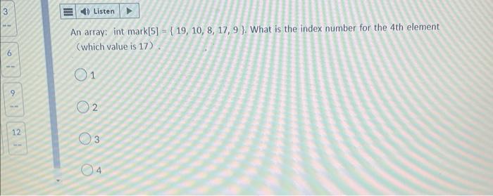 An Array Int Mark 5 19 10 8 17 9 What Is The Index Number For The 4 Th Element Which Value Is 17 1 2 3 4 2