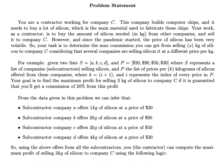 You Are A Contractor Working For Company C This Company Builds Computer Chips And It Needs To Buy A Lot Of Silicon Wh 1