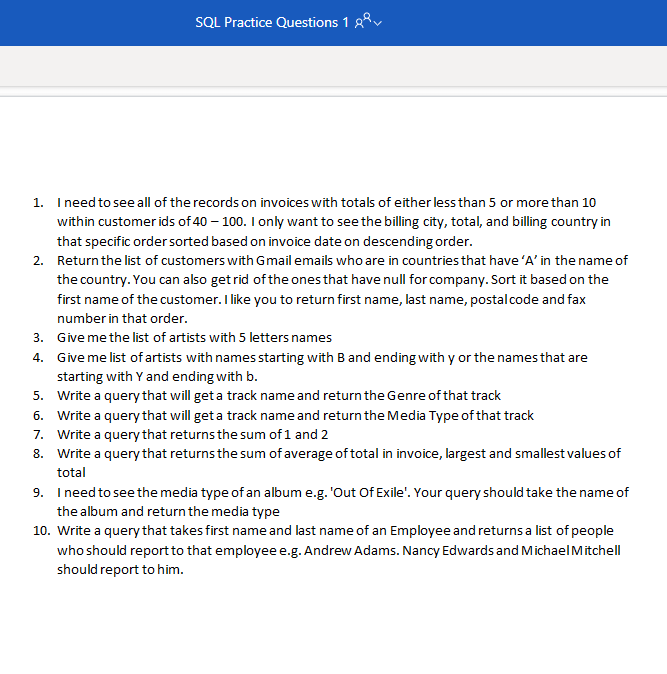1 I Need To See All Of The Records On Invoices With Totals Of Either Less Than 5 Or More Than 10 Within Customer Ids Of 1