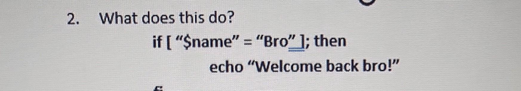 What Does This Do If Sname Bro Then Echo Welcome Back Bro 4 What Does This Do If Word 1n N Sword 2n 1