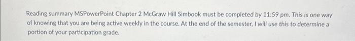 Reading Summary Mspowerpoint Chapter 2 Mcgraw Hill Simbook Must Be Completed By 11 59 Pm This Is One Way Of Knowing Tha 1