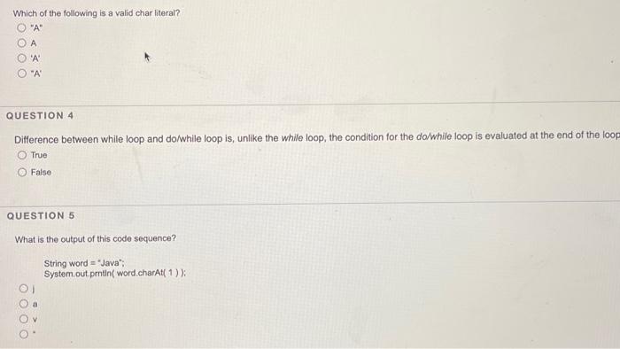 Which Of The Following Is A Valid Char Literal A A A A Question 4 Difference Between While Loop And Do While Loop 1