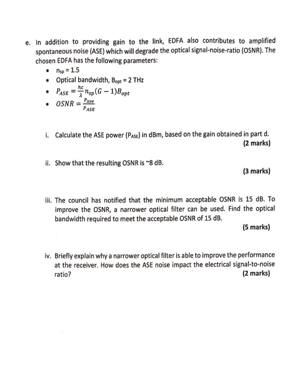 Question 2 Total Marks 24 Marks Your Company Has Been Commissioned By A Council To Design A 40 Gb S Optical Link Conn 2