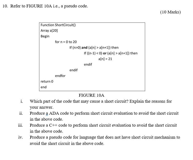 10 Refer To Figure 10a I E A Pseudo Code 10 Marks Figure 10a I Which Part Of The Code That May Cause A Short Circ 1