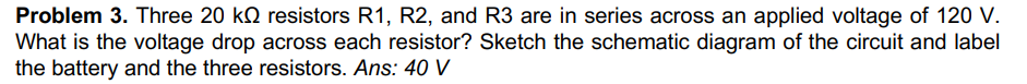 Draw A Diagram And Solve The Problem 1