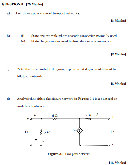 A List Three Applications Of Two Port Networks 3 Marks B I State One Example Where Cascade Connection Normally Us 1