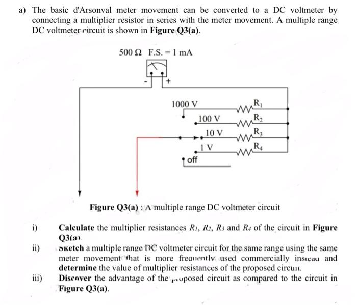 A The Basic D Arsonval Meter Movement Can Be Converted To A Dc Voltmeter By Connecting A Multiplier Resistor In Series 1