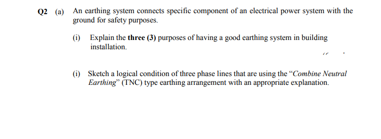 A An Earthing System Connects Specific Component Of An Electrical Power System With The Ground For Safety Purposes I 1