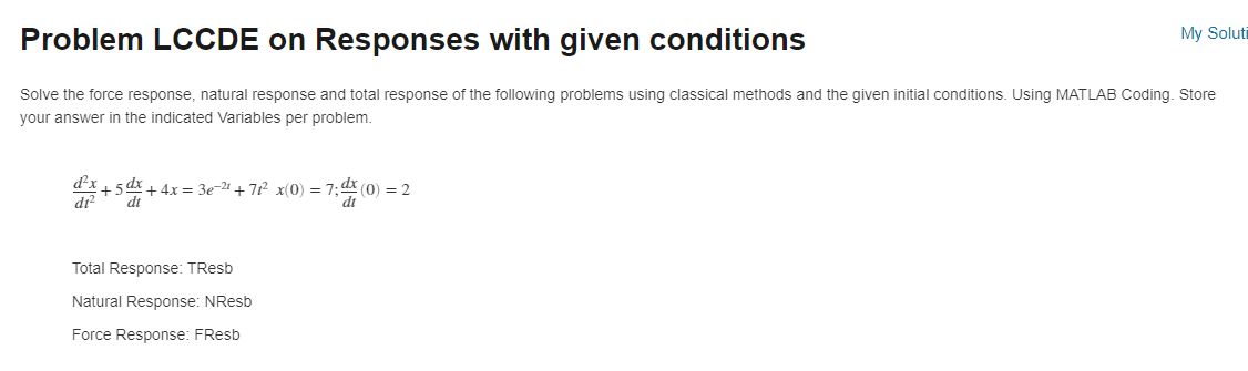 Problem Lccde On Responses With Given Conditions My Solu Solve The Force Response Natural Response And Total Response O 1