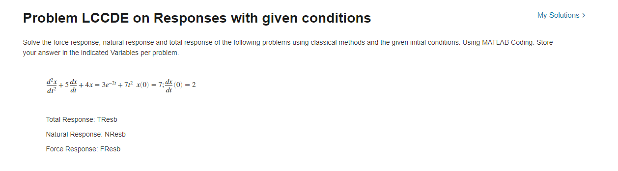 Problem Lccde On Responses With Given Conditions My Solutions Solve The Force Response Natural Response And Total Respo 1