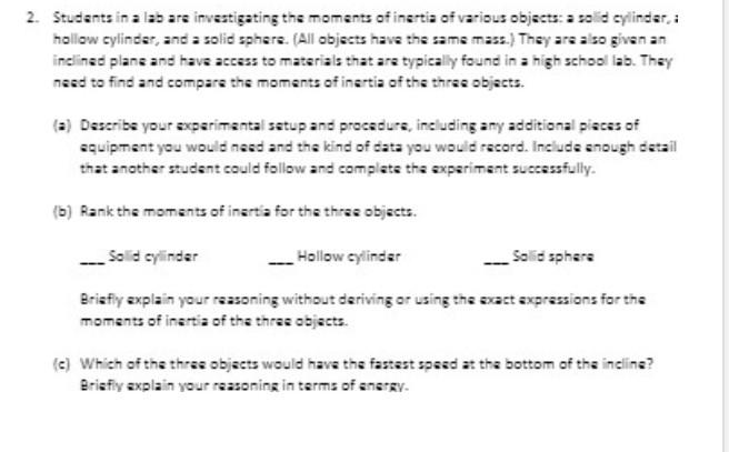 2 Students In A Lab Are Investigating The Moments Of Inertia Of Various Objects A Solid Cylinder I Hollow Cylinder A 1