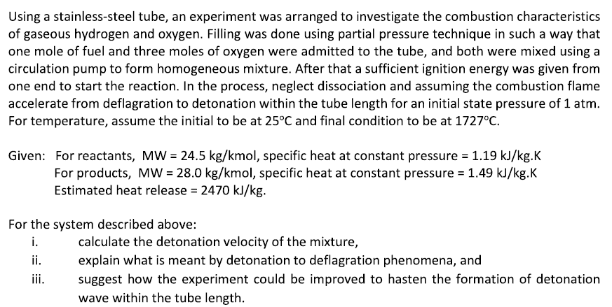 Using A Stainless Steel Tube An Experiment Was Arranged To Investigate The Combustion Characteristics Of Gaseous Hydrog 1