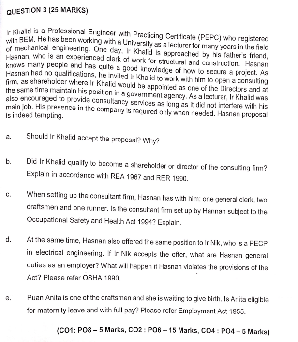 Question 3 25 Marks Ir Khalid Is A Professional Engineer With Practicing Certificate Pepc Who Registered With Bem H 1