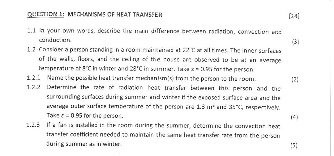 1 1 In Your Own Words Describe The Main Difference Between Radiation Convection And Conduction 1 2 Consider A Person 1