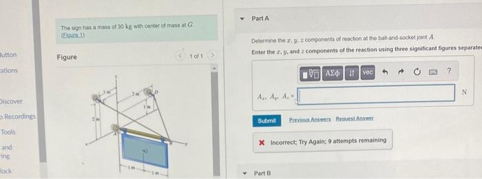 The Sign Has A Mass Of 30 Kg With Center Of Mass At G Figure Deternine The X Y Z Componants Of Reaction At The Bas And 1