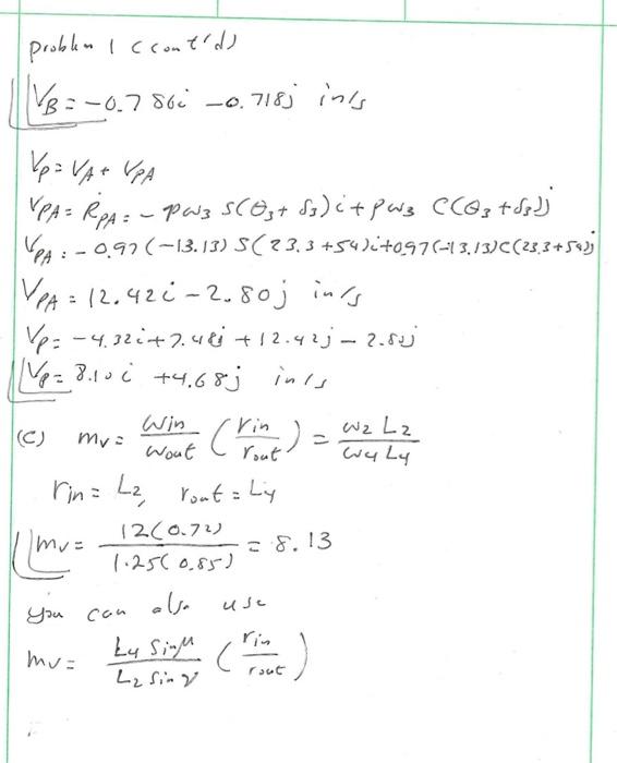 Problem 1 Use Vector Loop Equation To Find A The Angular Accelerations And Their Directions Ccw Or Cw Of Links 3 An 4