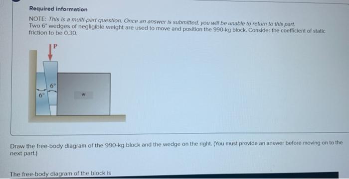 Required Information Note This Is A Multi Part Question Once An Answer Is Submitted You Will Be Unable To Return To T 1