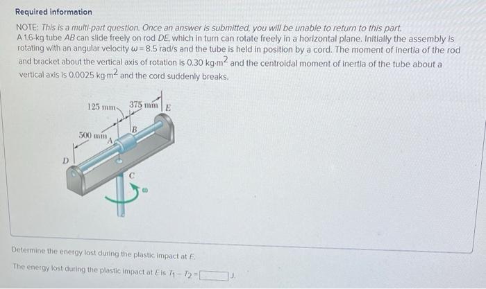 Required Information Note This Is A Multi Part Question Once An Answer Is Submitted You Will Be Unable To Return To T 1