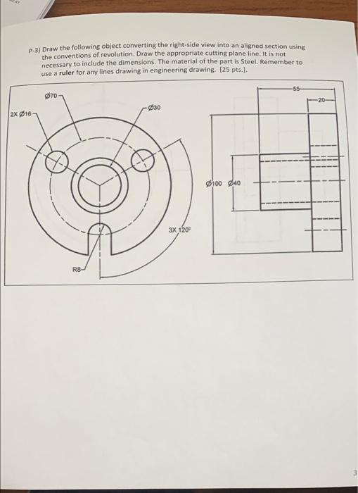 P 3 Draw The Following Object Converting The Right Side View Into An Aligned Section Using The Conventions Of Revolutio 1