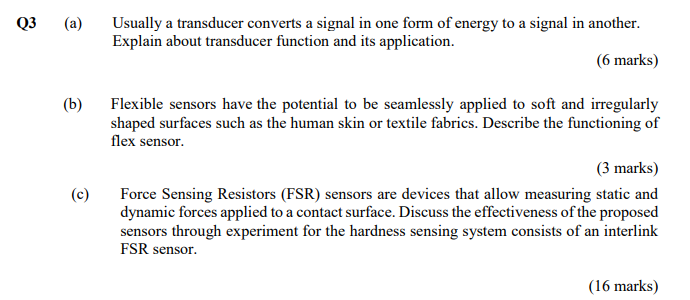 A Usually A Transducer Converts A Signal In One Form Of Energy To A Signal In Another Explain About Transducer Functi 1
