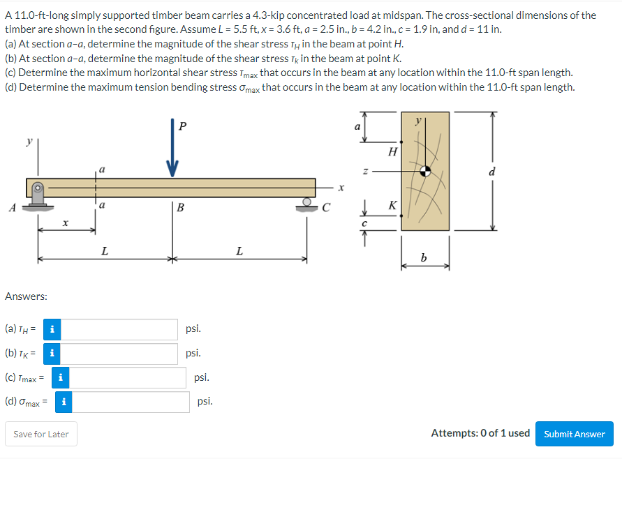 A 11 0 Ft Long Simply Supported Timber Beam Carries A 4 3 Kip Concentrated Load At Midspan The Cross Sectional Dimensio 1