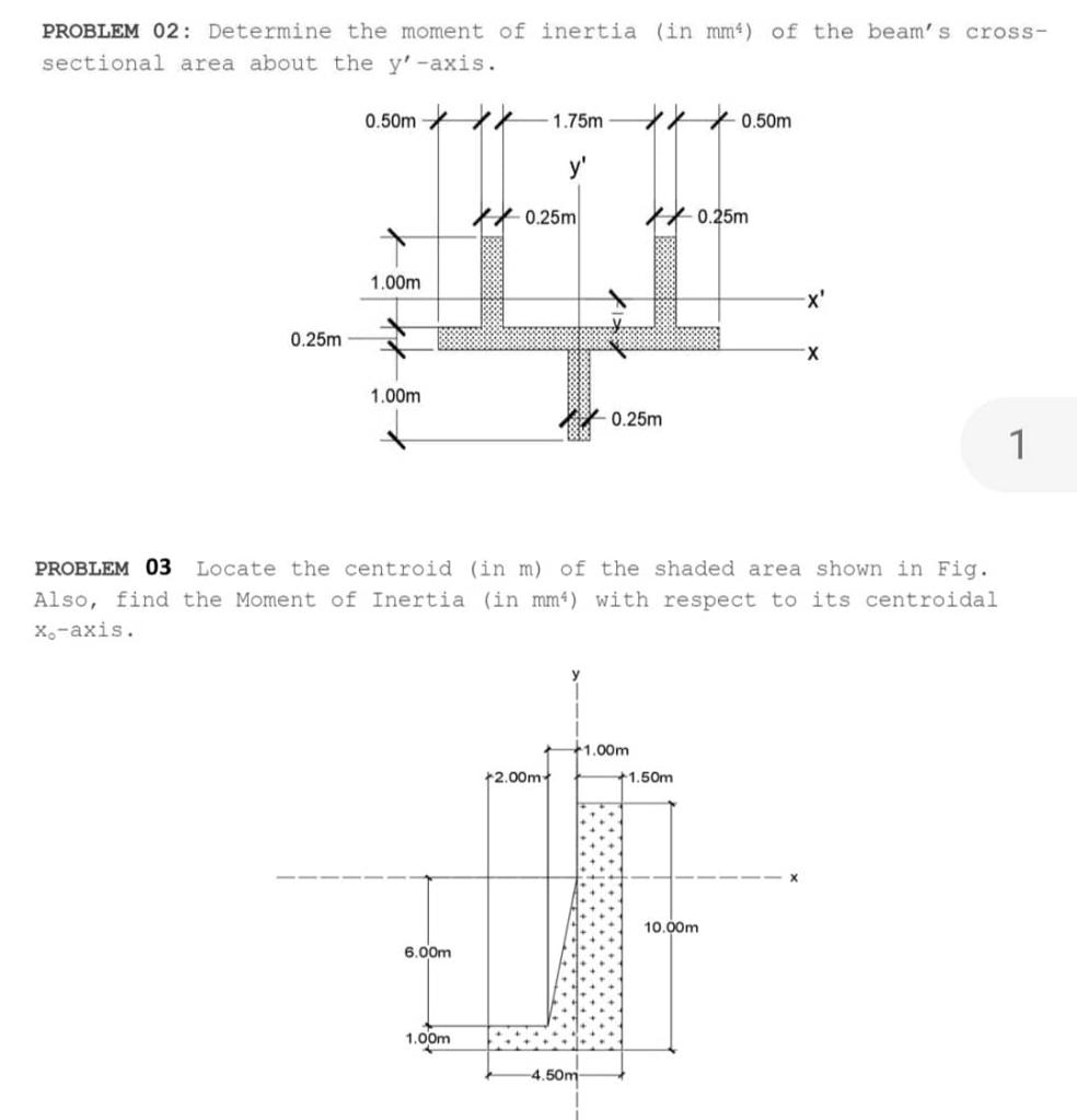 Problem 02 Determine The Moment Of Inertia In Mm4 Of The Beam S Crosssectional Area About The Y Axis Problem 03 Lo 1