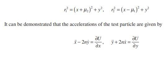 R X H2 Y X 4 Y2 R M It Can Be Demonstrated That The Accelerations Of The Test Particle Are Given By 8 1