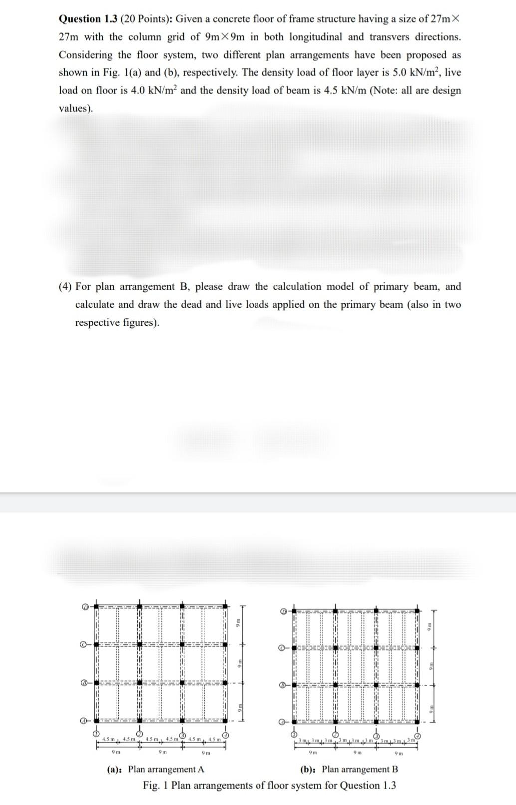 Question 1 3 20 Points Given A Concrete Floor Of Frame Structure Having A Size Of 27 M 27 M With The Column Grid Of 1
