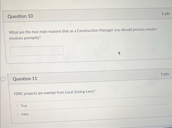 What Are The Two Main Reasons That As A Construction Manager You Should Process Vendor Invoices Promptly Question 11 Fe 1