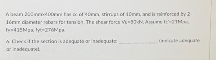 A Beam 200 Mm 400 Mm Has Cc Of 40 Mm Stirrups Of 10 Mm And Is Reinforced By 2 16 Mm Diameter Rebars For Tension The S 1