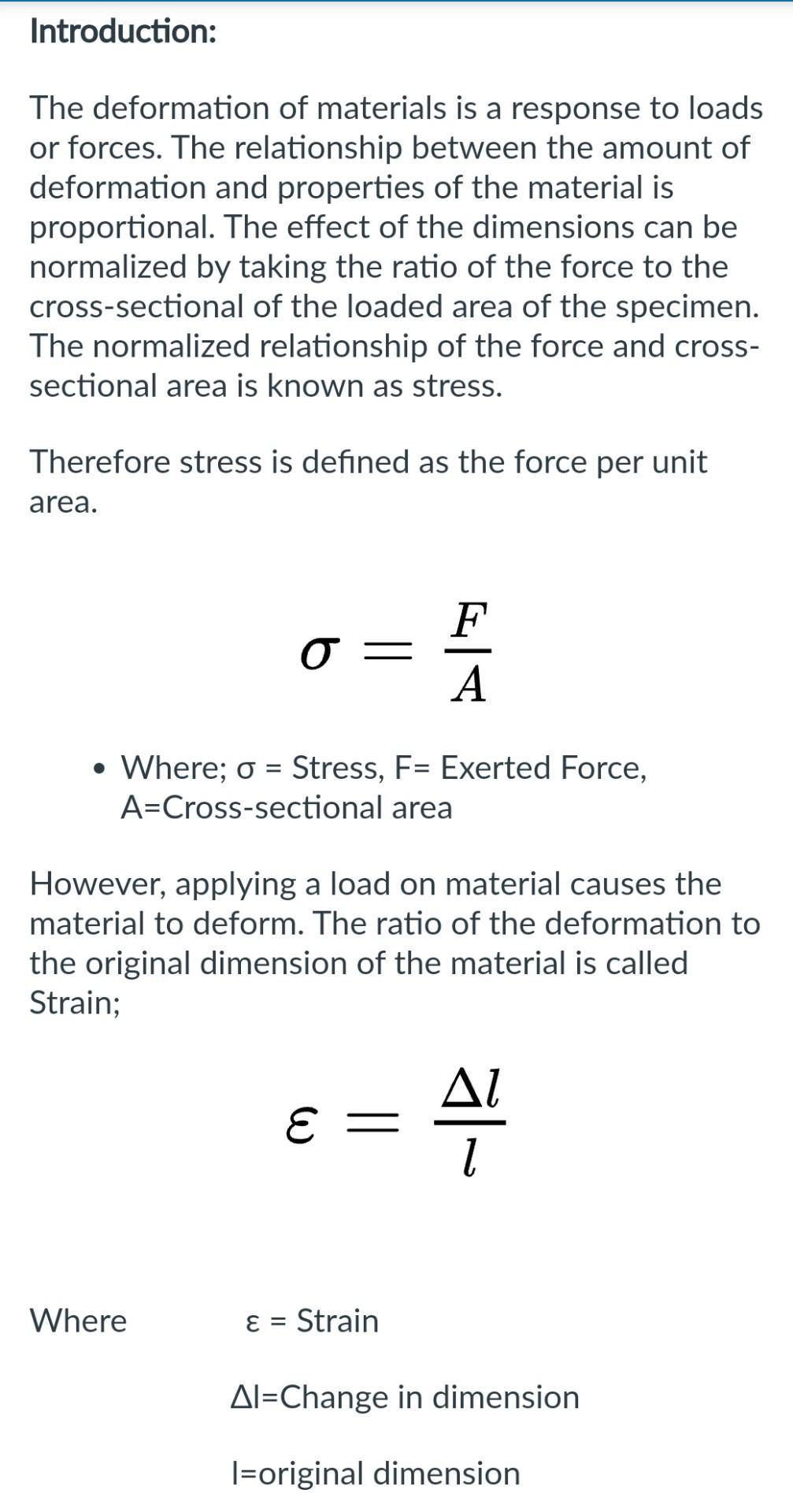 Introduction The Deformation Of Materials Is A Response To Loads Or Forces The Relationship Between The Amount Of Defo 1