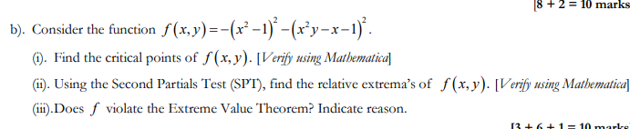 18 2 10 Marks B Consider The Function F X Y X 1 X Y X 1 M Find The Critical Points Of F X Y Verify U 1