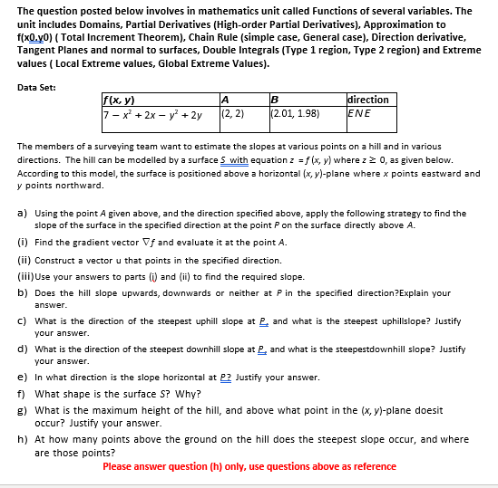 The Question Posted Below Involves In Mathematics Unit Called Functions Of Several Variables The Unit Includes Domains 1