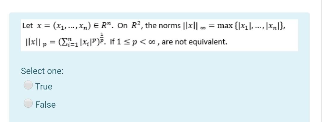 Let X X1 Xn Er On R2 The Norms Max X1 Xn Xl P 1 4x Ip If 1 Sp 00 Are Not Equiv 1