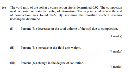 C The Void Ratio Of The Soil At A Construction Site Is Determined 0 92 The Compaction Work Is Carried Out Establish S 1