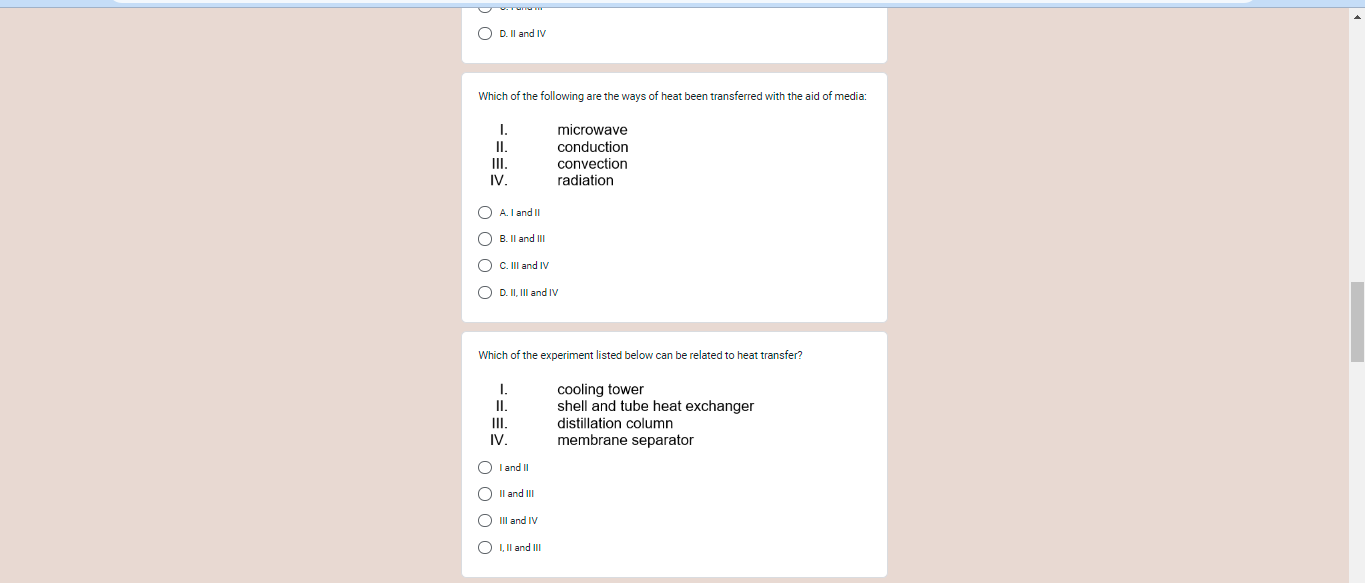 D Ii And Iv Which Of The Following Are The Ways Of Heat Been Transferred With The Aid Of Media I Microwave Ii Conduc 1