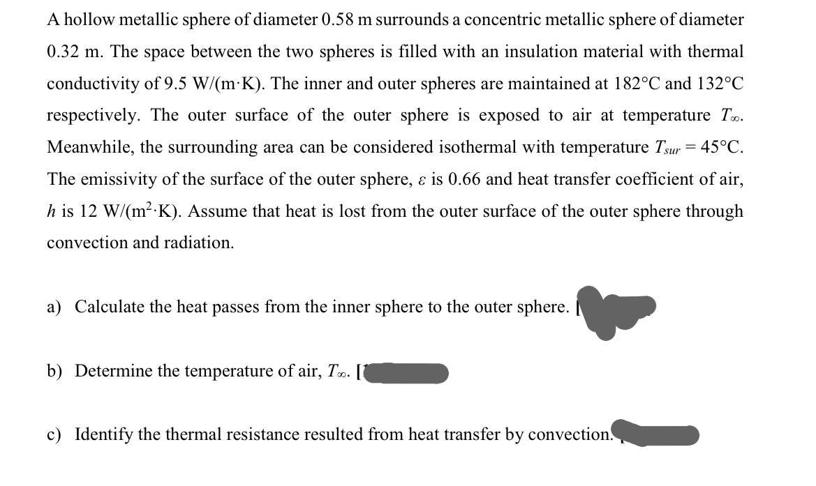 A Hollow Metallic Sphere Of Diameter 0 58 M Surrounds A Concentric Metallic Sphere Of Diameter 0 32 M The Space Between 1