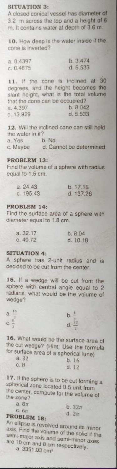 Situation 3 A Closed Conical Vessel Has Diameter Of 3 2 M Across The Top And A He Ght Of 6 M It Contains Water At Dept 1